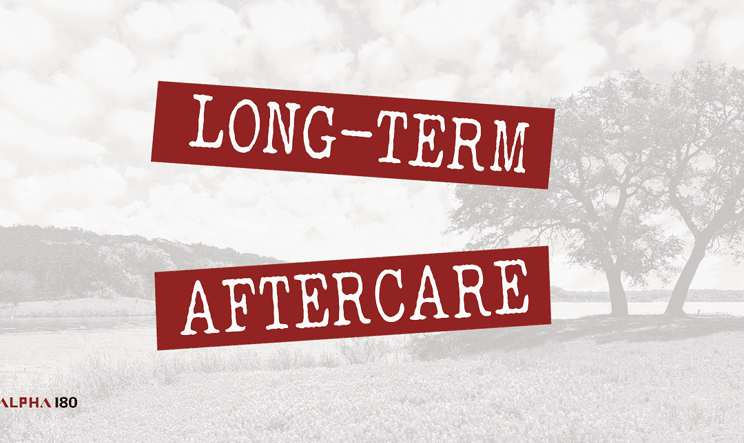 Long-term Aftercare Made the Difference