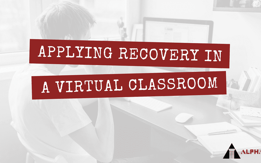 Applying Recovery in a Virtual Classroom